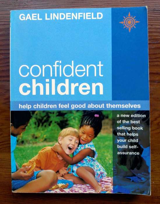 Confident Children by Gael Lindenfield