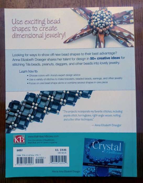 Great Designs for Shaped Beads: Tilas, Peanuts, Daggers by Anna Elizabeth Draeger