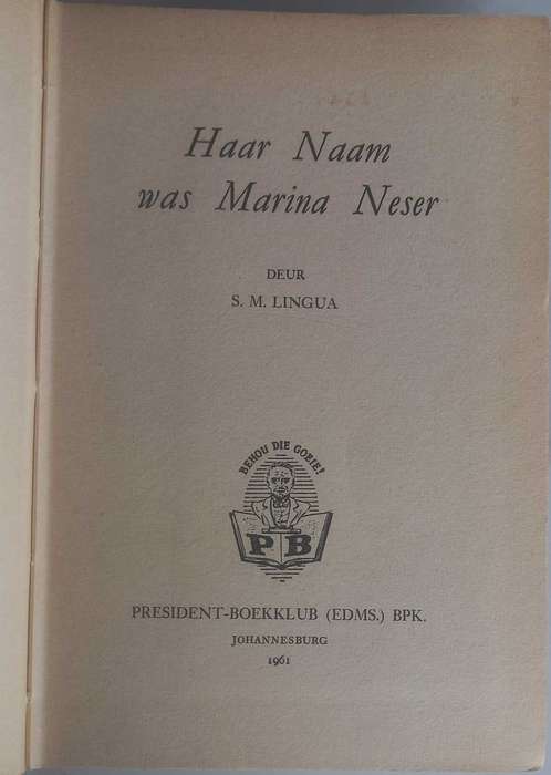 Haar naam was Marina Neser deur SM Lingua
