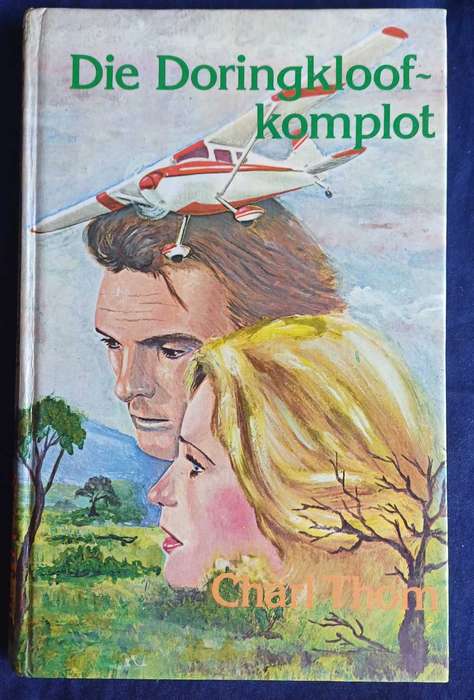 Die doringkloofkomplot deur Charl Thom