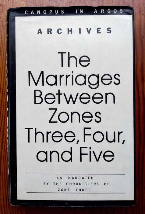 The Marriages Between Zones Three, Four, and Five by Dorris Lessing (First Edition)
