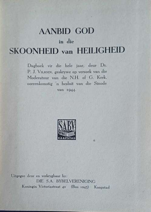 Aanbid God in die skoonheid van heiligheid deur ds PJ Viljoen