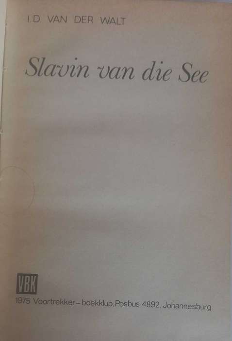 Slavin van die see deur ID van der Walt