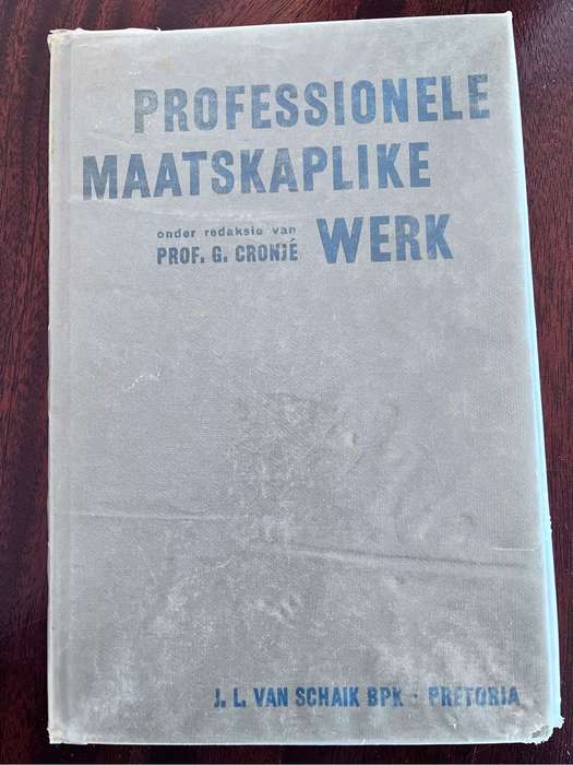 Professionele Maatskaplike Werk - Prof. G. Cronjé (1970)