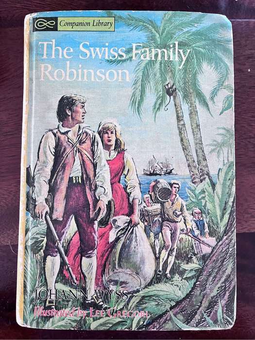 The Swiss Family Robinson and Robinson Crusoe in one book (1963)