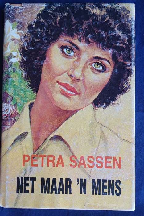 Net maar 'n mens deur Petra Sassen