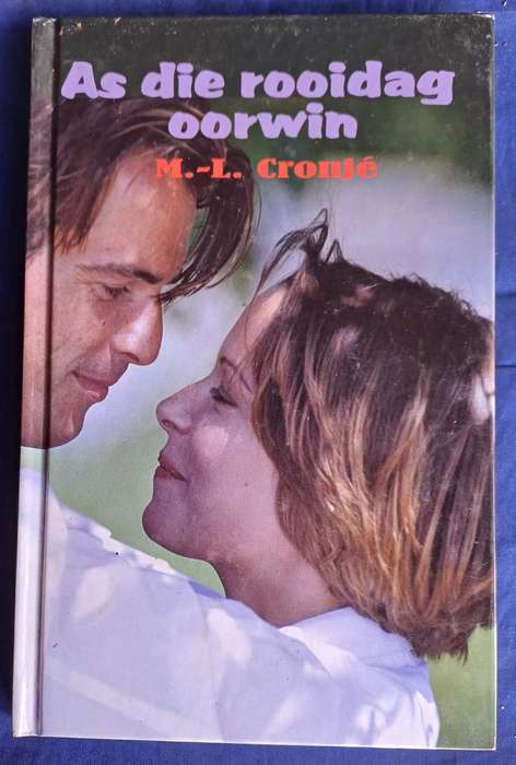 As die rooidag oorwin deur ML Cronje