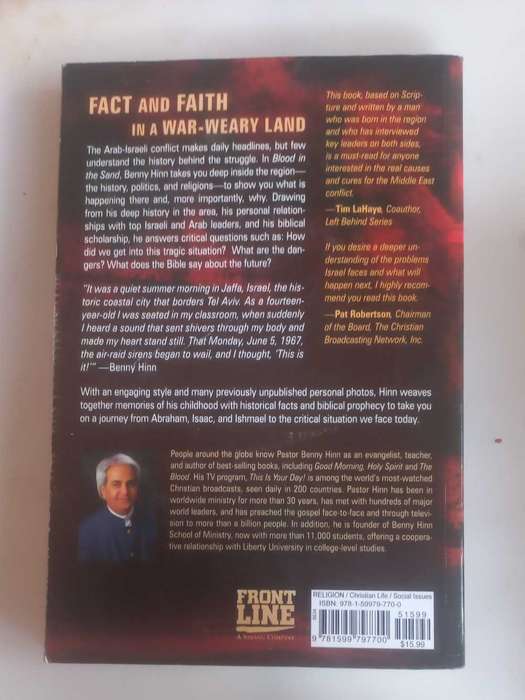 Blood in the sand by Benny Hinn (Understanding the Middle East Conflict)
