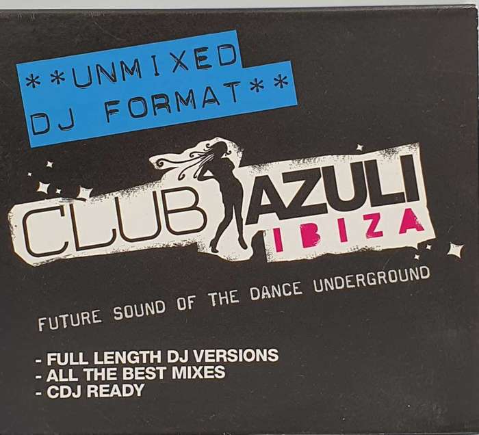 Club Azuli Ibiza Unmixed
