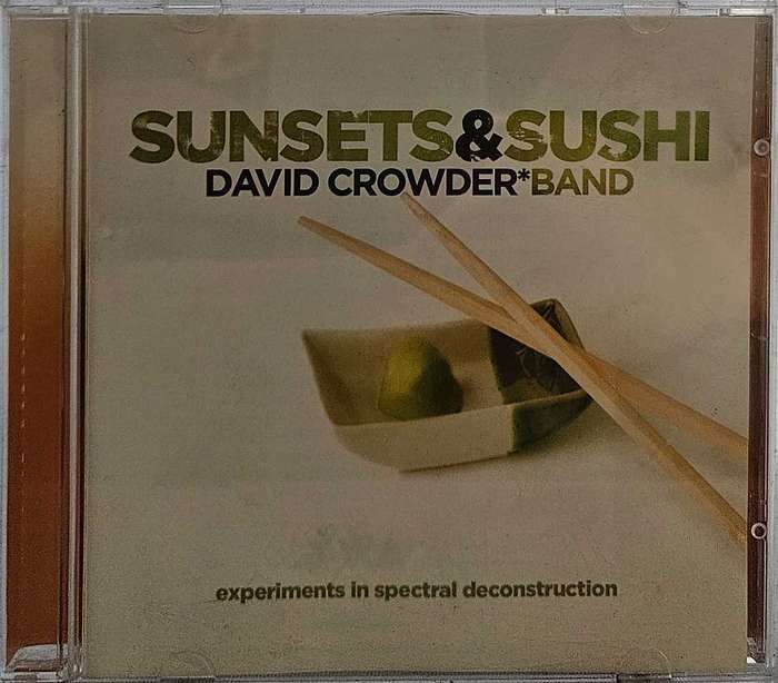David Crowder*Band. Sunset & Sushi. 1440