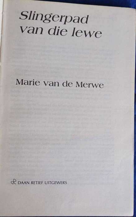 Slingerpad van die lewe deur Marie van de Merwe