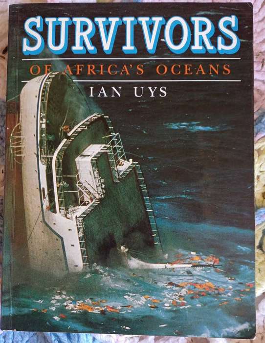 Survivors of Africa`s oceans by Ian Uys