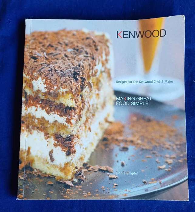 Kenwood recipes for the Kenwood chef & major