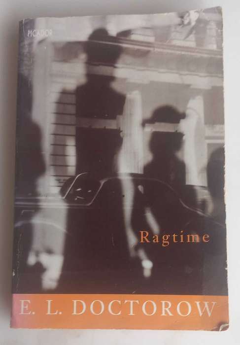 Ragtime by EL Doctorow