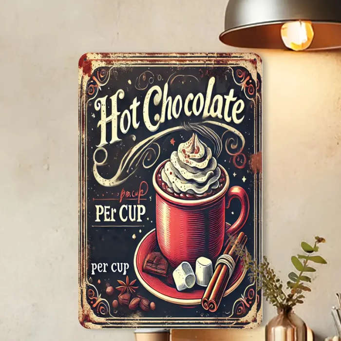 1pc Vintage Hot Chocolate Aluminum Metal Sign Retro Wall Art Decor for Indoor Kitchen Cafe Bar Garag