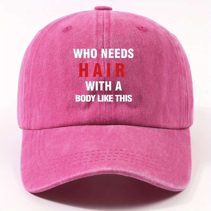 1pc Unisex Polyester Baseball Cap with "Who Needs Hair with a Body Like This" Slogan Adjustable Cu