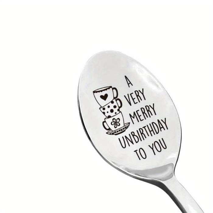 1pc A Very Merry Unbirthday To You Stainless Steel Spoon Best Coffee Tea Dessert Spoon Gifts