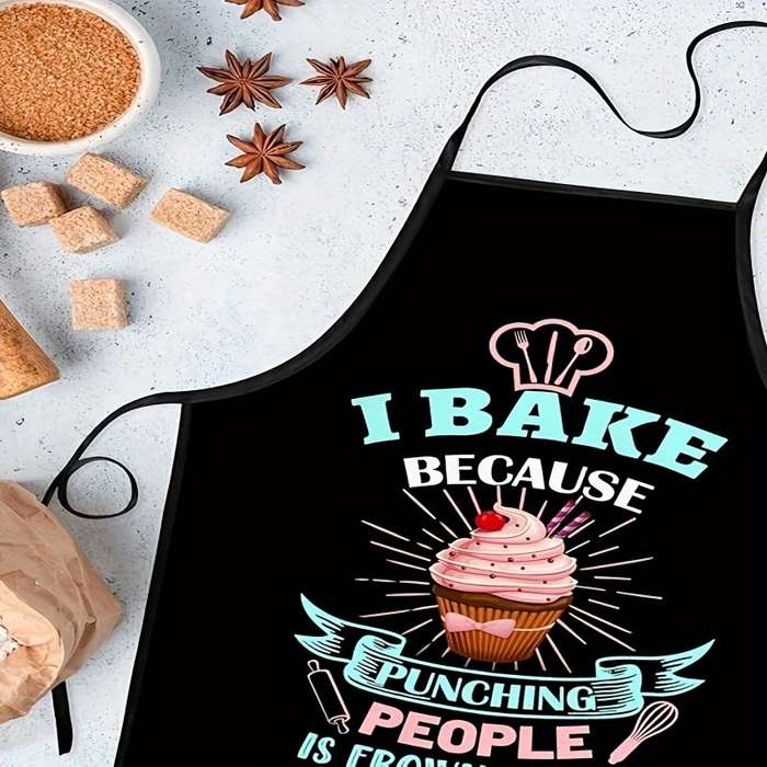 1pc Funny Baking Apron with "I Bake Because Punching People Is Frowned Upon" Slogan Cupcake