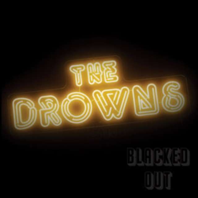 Drowns - Blacked Out (Neon Yellow Vinyl) (Vinyl)