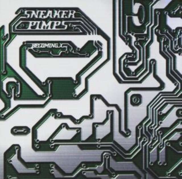 Sneaker Pimps - Becoming X (Vinyl)