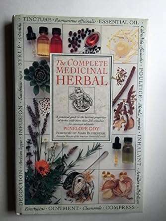 The Herb Society's Complete Medicinal Herbal