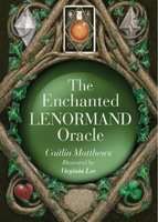 The Enchanted Lenormand Oracle - 39 Magical Cards to Reveal Your True Self and Your Destiny (Kit, Ne