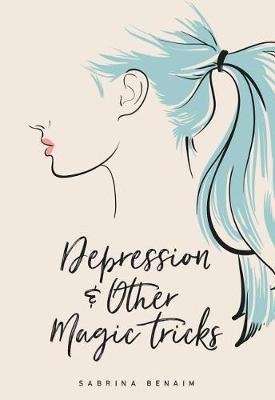 Depression & Other Magic Tricks (Paperback)