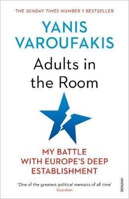 Adults In The Room - My Battle With Europe's Deep Establishment (Paperback)