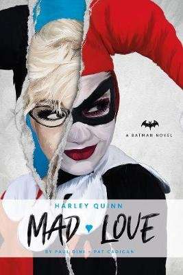 DC Comics Harley Quinn: Mad Love (Paperback)
