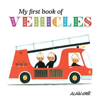My First Book of Vehicles (Board book)
