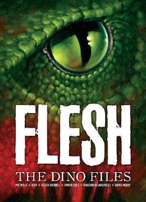Flesh: The Dino Files (Paperback)