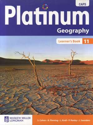 Platinum Geography CAPS - Grade 11: Learner's book (Paperback)