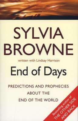 End Of Days - Predictions And Prophecies About The End Of The World (Paperback)