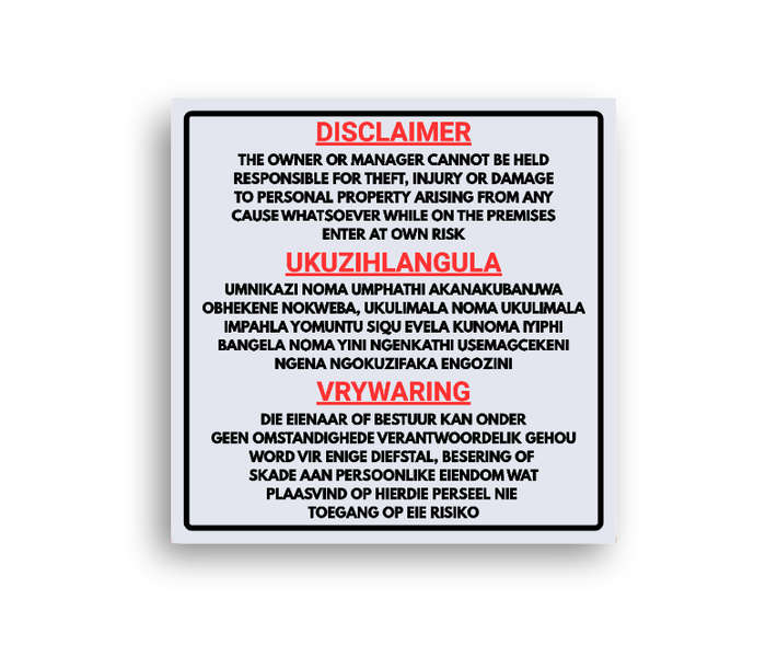Property Disclaimer - Enter At Your Own Risk Sign in 3 Official Languages - ABS Sign