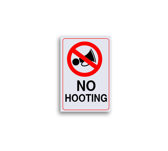 No Hooting Sign Board - ABS Safety Sign