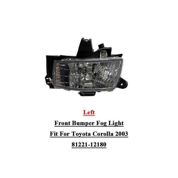 Car Front Bumper Fog Light Lamp Fit For Toyota Corolla 2003 Left 81221-12180