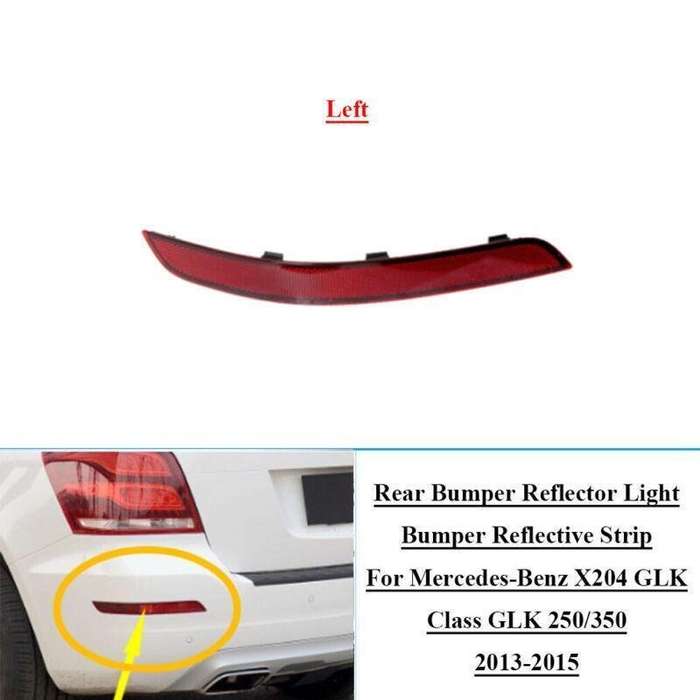 Rear Bumper Reflector For Mercedes-Benz X204 GLK-Class GLK 250/350 2013-15 Left