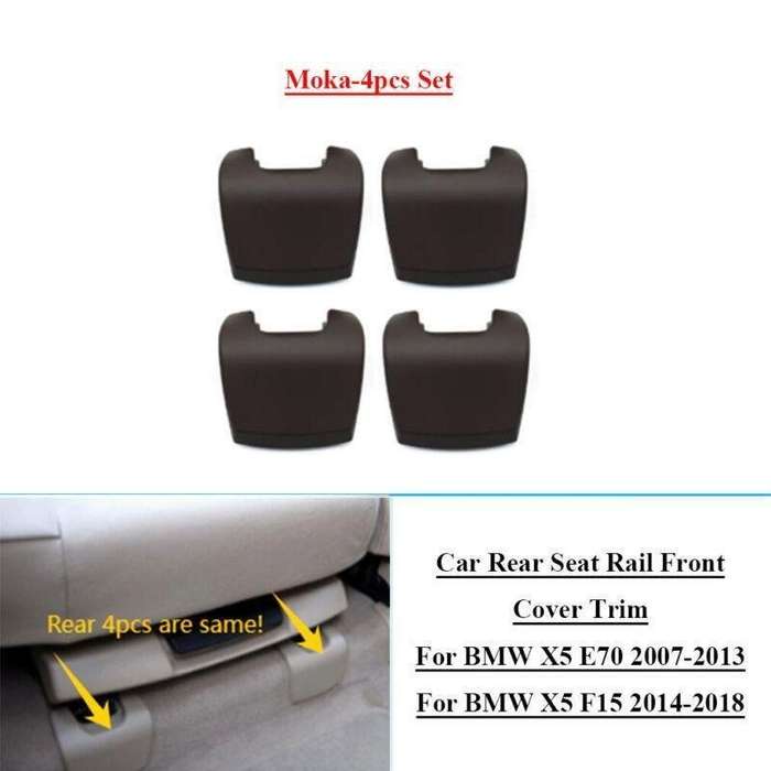 4x Car Rear Seat Rail Front Cover Trims For BMW X5 E70 07-13 X5 F15 14-18 Moka