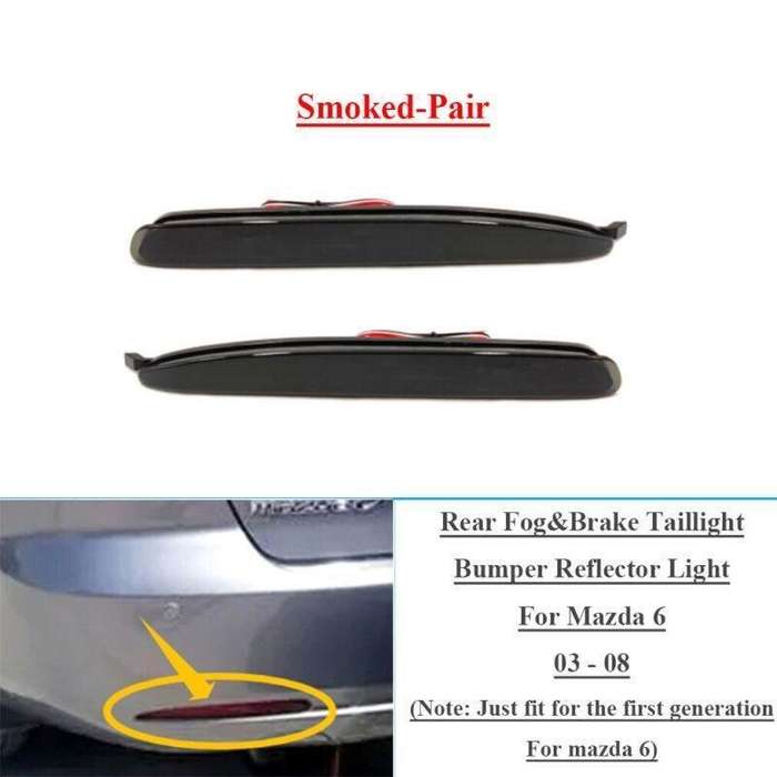 Smoked Rear Fog&amp;Brake Taillight Bumper Reflector Lights For Mazda 6 03-08 Pair
