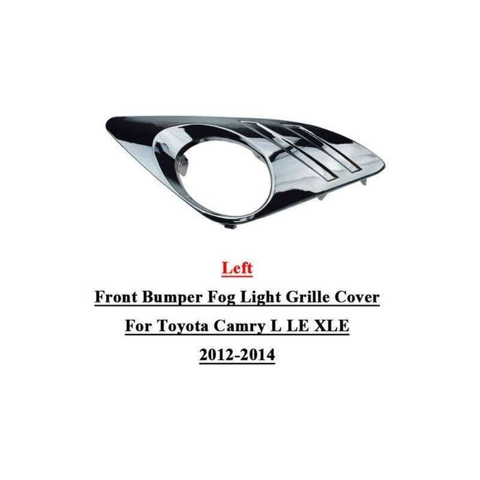 Front Bumper Fog Light Grille Cover For Toyota Camry L LE XLE 2012-2014 Left
