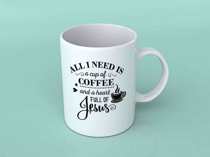 All i need is a cup of coffee and a heart full coffee mug
