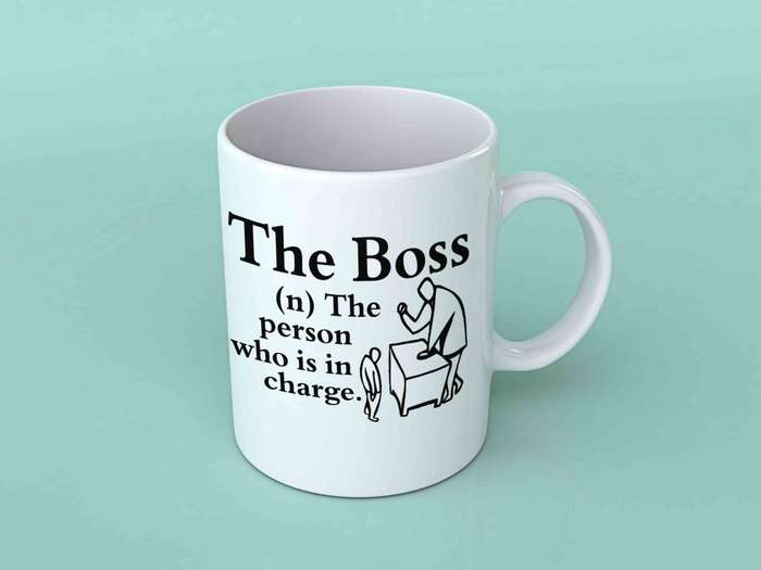 The boss the person who is in charge coffee  mug