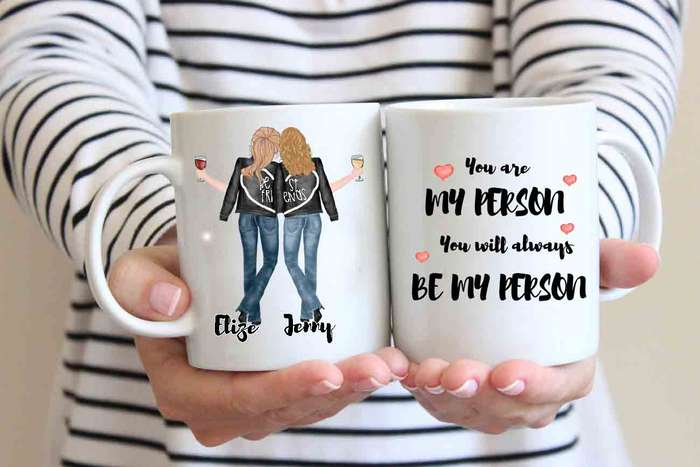 Best friends you are my person coffee mug