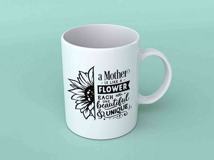 A mother is like a flower Coffee mug