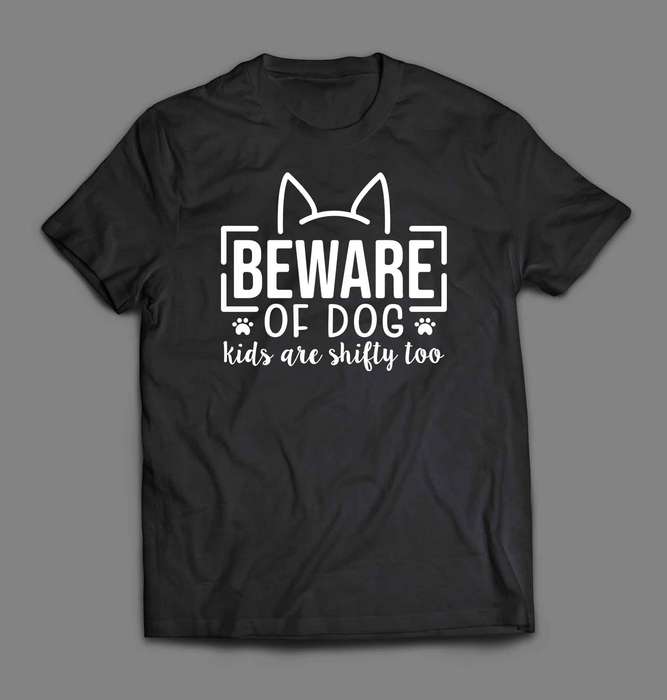 Beware of Dog T-shirt