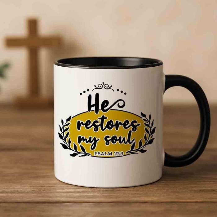 He restores my soul coffee mug