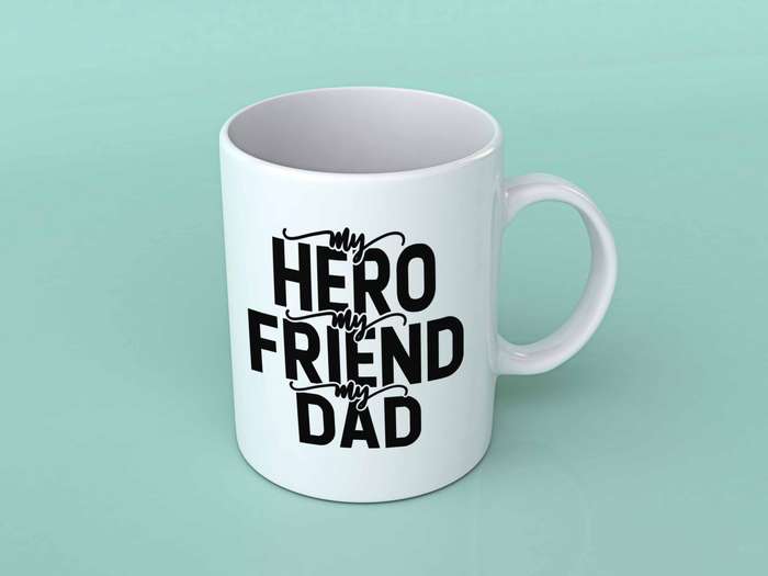 My hero My friend My Dad coffee mug