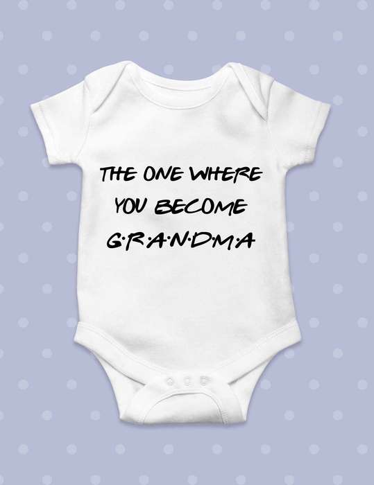 The one where you become Grandma baby grow