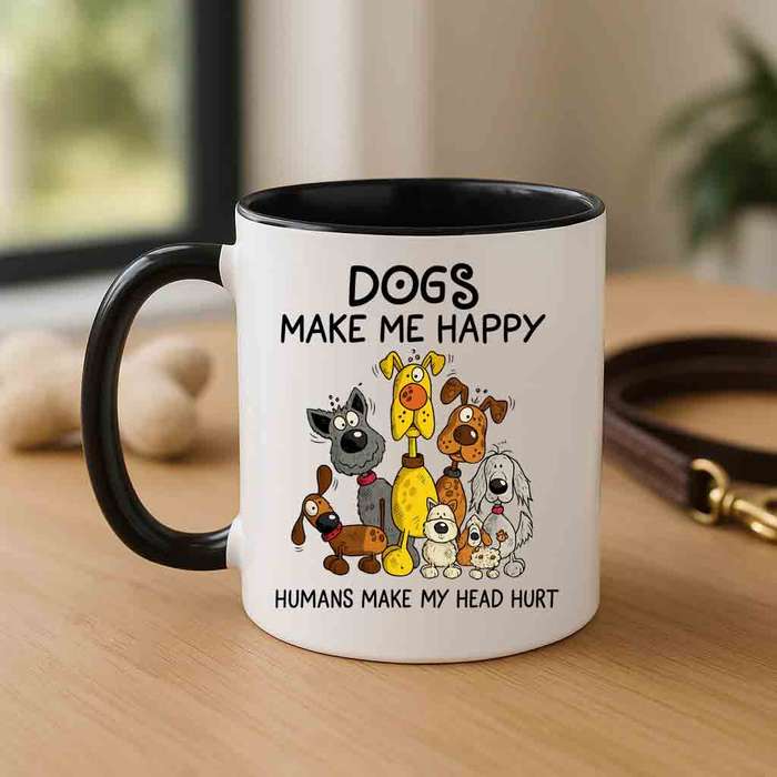 Dogs Make Me Happy  Whacky Cartoon Dog Mug