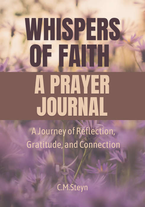 Faith Reflections: 30 Days of Prayer - Digital Journal